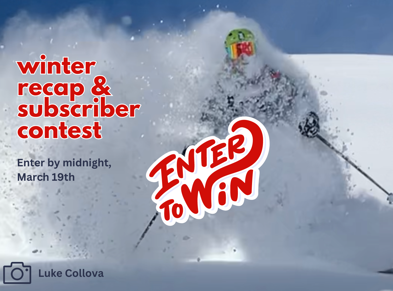 Winter Recap Contest: $1,000 in Sponsor Prizes